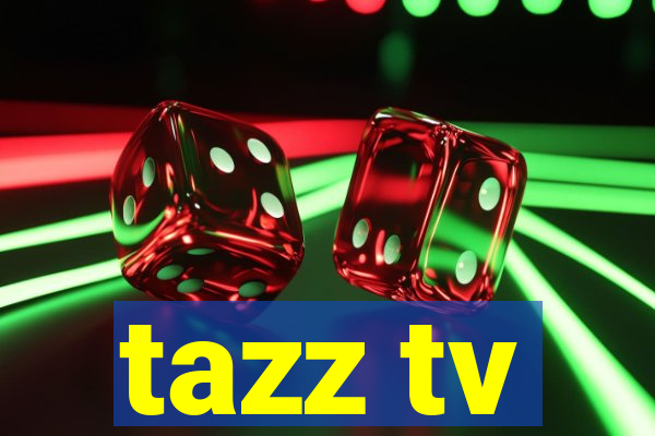 tazz tv